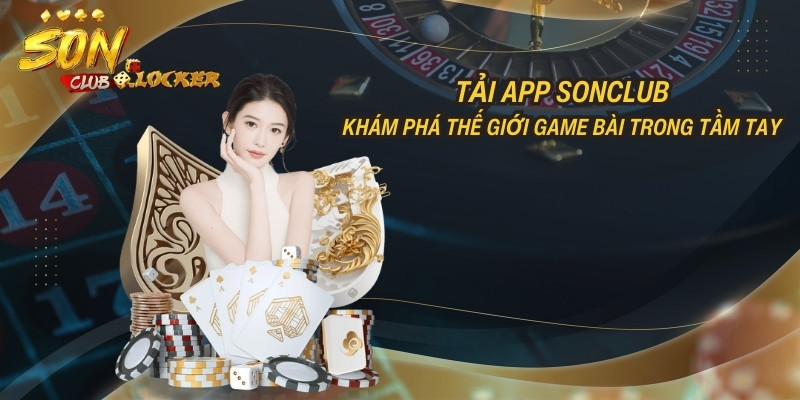 Ưu điểm nổi bật của ứng dụng game bài mobile