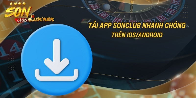 Dễ dàng sở hữu app game bài trên điện thoại iOS & Android